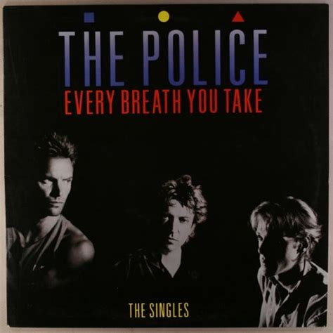 The official music video for 'every breath you take' by the police. The Police - Every Breath You Take: The Singles (Vinyl LP ...