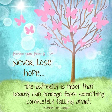 Butterfly And Hope Quotes Quotesgram