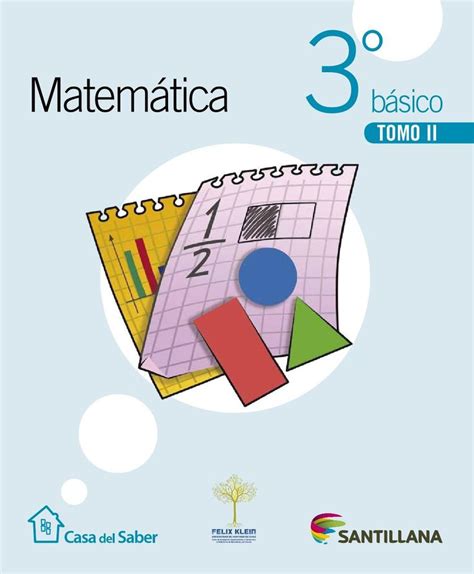 Todo un libro de matemáticas de 8vo es muuuy largo o depende de tu país y escuela especifica por favor. Matemáticas 3 - 2ª parte - Santillana - | Matematicas ...
