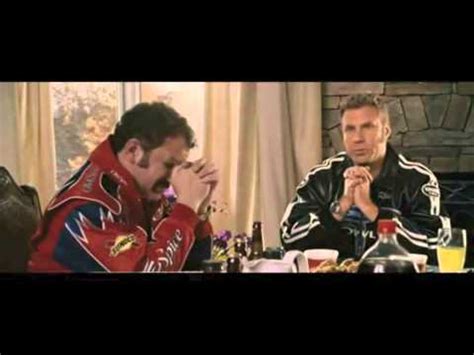 A great memorable quote from the talladega nights:i just want to take time to say thank you for my family, my two beautiful, beautiful, handsome. Dear Baby Jesus Prayer - Clean Version - YouTube