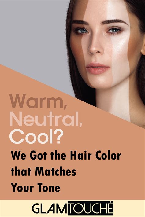 Watch Your Tone The Ultimate Guide To Your Perfect Hair Color Perfect Hair Color Hair Color