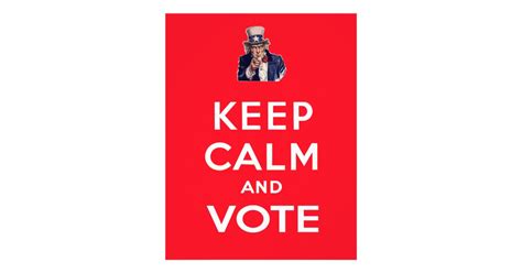 Keep Calm And Vote Flyer Zazzle