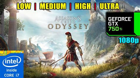 Assassin S Creed Odyssey GTX 750 Ti I7 4790 16GB RAM All