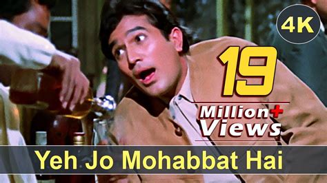 य ज महबबत ह 4K Video Song Yeh Jo Mohabbat Hai Kati Patang Song