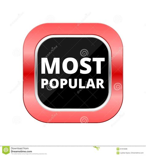 Most Popular Sign Button Icon Stock Vector Illustration Of Graphic