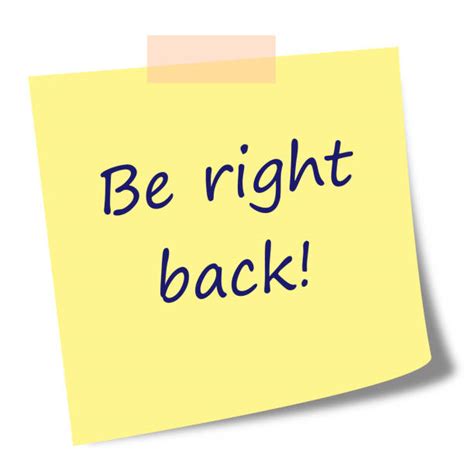 Best Be Right Back Illustrations Royalty Free Vector Graphics And Clip