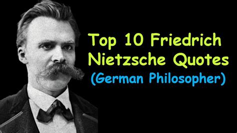 Top 10 Friedrich Nietzsche Quotes The German Philosophers Quotes