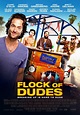 Flock of Dudes Movie Poster - IMP Awards