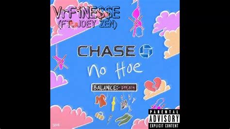 Vrfinee Chase No Hoe Feat Joey Zen Youtube