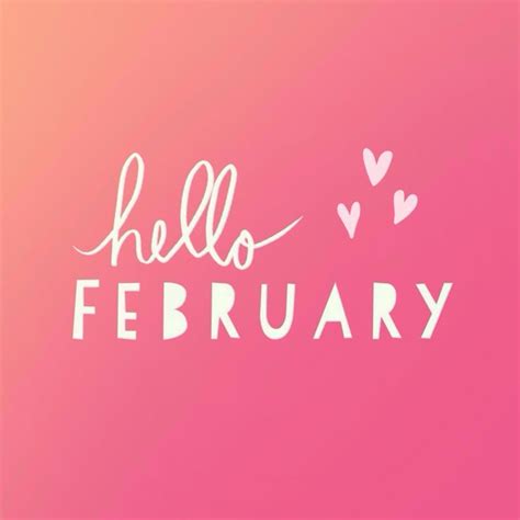 Hello February Pictures Photos And Images For Facebook Tumblr