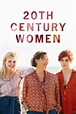 20th Century Women (2016) - Posters — The Movie Database (TMDB)