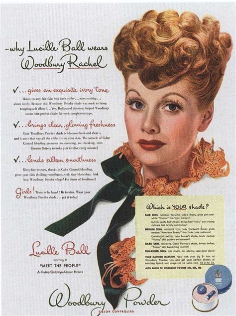 Lucille Ball In An Ad For Woodbury 1944 Lucille Ball I Love Lucy