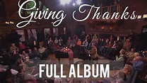 GIVING THANKS - Gaither Gospel Series : Bill & Gloria Gaither With ...