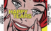 Happy Tears | Pelicula Trailer