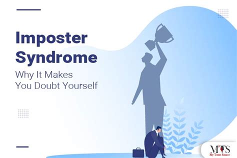 imposter syndrome why it makes you doubt yourself mts blog