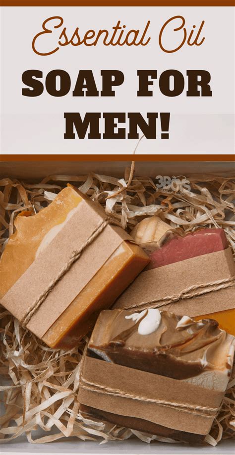 Essential Oil Soap Recipe For Men