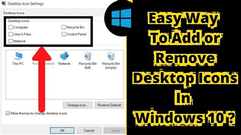How To Add Or Remove Desktop Icons In Windows 10 Easy Way Etc