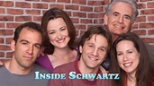 Inside Schwartz - NBC Series