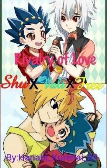 Okay #beyblade burst #shu #valt #ship #yaoi #♡. Rivalry of Love (Shu x Valt x Free) - Crimson Sapphire - Wattpad