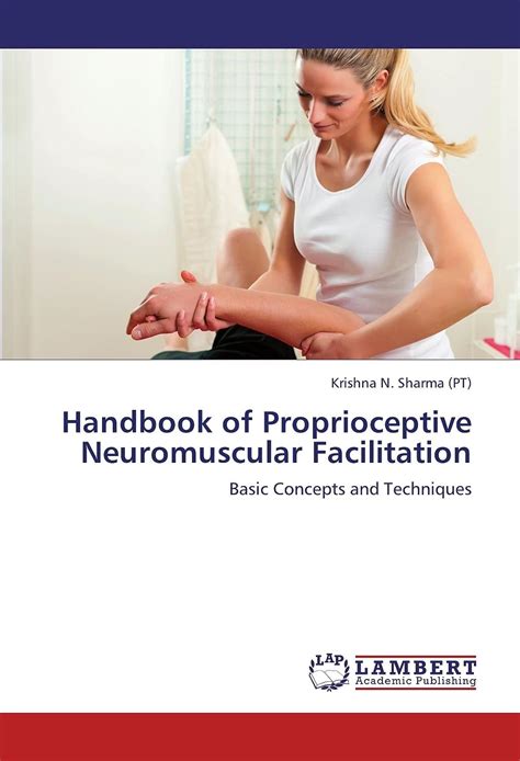 Handbook Of Proprioceptive Neuromuscular Facilitation 9783848403950