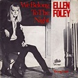 Ellen Foley - We Belong To The Night | Top 40
