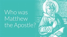 Who Was Matthew the Apostle? The Beginner's Guide - OverviewBible