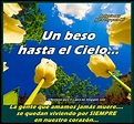 Hasta el cielo | Condolence messages, Get well soon messages, Missing ...