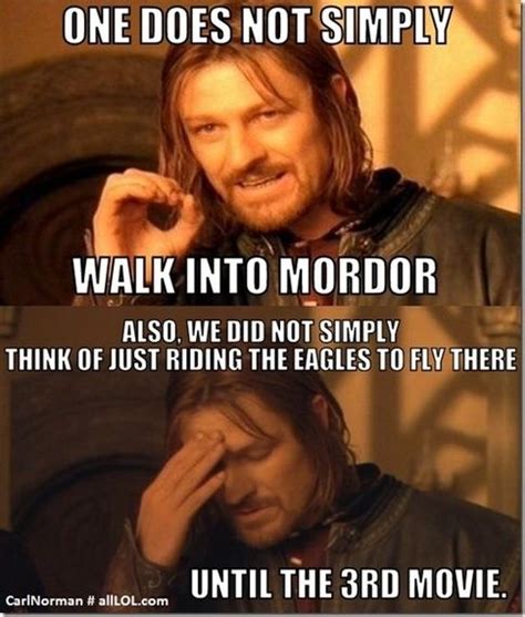 What Are Good Lord Of The Rings Memes Quora Humor