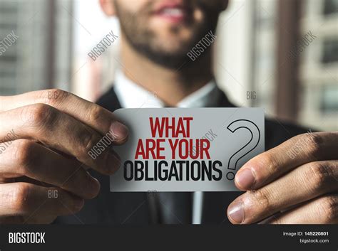 What Your Obligations Image & Photo (Free Trial) | Bigstock