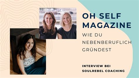 Wie Du nebenberuflich gründest Interview bei Soulrebel Coaching YouTube