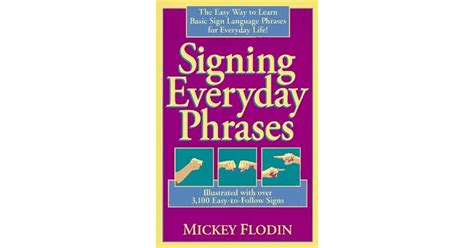 Signing Everyday Phrases By Mickey Flodin