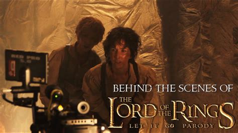Behind The Scenes The Lord Of The Rings Let It Go
