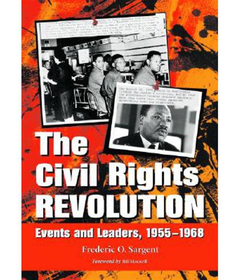 The Civil Rights Revolution Events And Leaders 1955 1968 Buy The Civil Rights Revolution