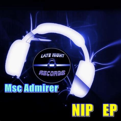 Spiele Nip Von Msc Admirer Auf Amazon Music Ab