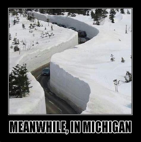 You Know Youre From Michigan When Photo