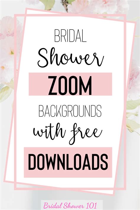 We Will Show You How To Set Up Your Bridal Shower Zoom Background And