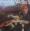 Freddy Weller - Freddy Weller's Greatest Hits - hitparade.ch