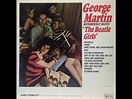 George Martin – George Martin Instrumentally Salutes The Beatle Girls ...