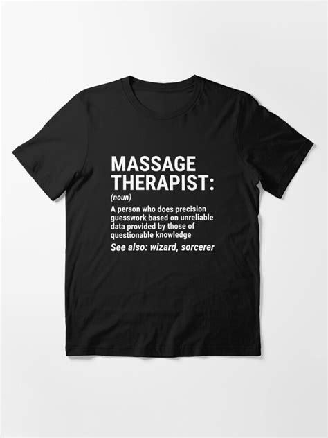 Funny Massage Therapist Definition Wizard T Shirt T Shirt By Zcecmza Redbubble