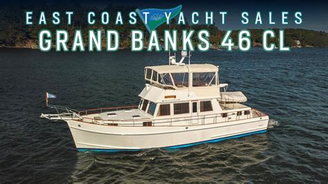 Grand Banks 46 Classic For Sale Swift Youtube