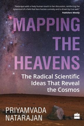 Mapping The Heavens The Radical Scientific Ideas That Reveal The
