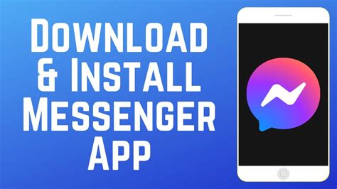 How To Download And Install Messenger Youtube