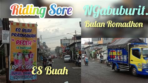 Riding Sore Guys Ngabuburit Ramadhan Youtube