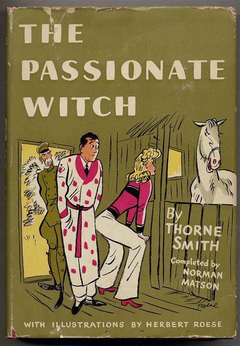 The Passionate Witch By Smith Thorne Fine Hardcover 1941 Between