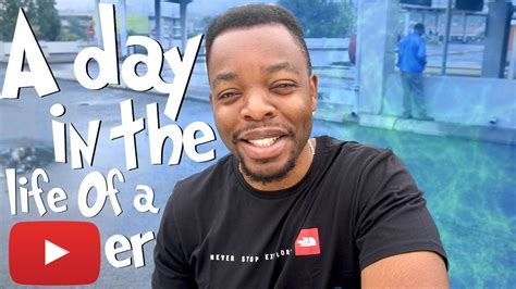 A Day In Life Of A Youtuber South African Youtuber Youtube