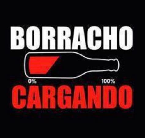 Borracho Funny Quotes Life Quotes Funny Memes Jokes Beer Memes