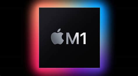 Apple M1 Chip For The Mac Announced All Your Top Questions Answered