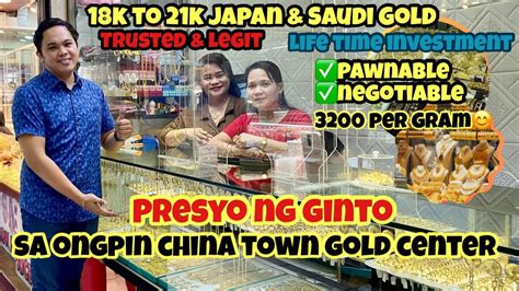 May 2023 Pricelist Ng Gold Sa Chinatown Gold Center Bagsakan Ng Ginto