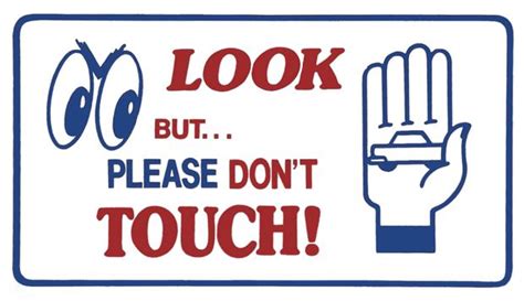 Decal Look But Please Dont Touchmagnet Decals 240260 Dec