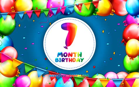 Download Wallpapers Happy 7th Month Birthday 4k Colorful Balloon